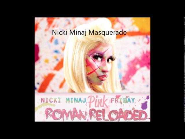 Nicki Minaj Masquerade
