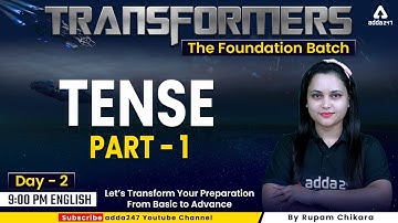 Tense | English Grammar | Part-1 | Transformers Foundation Batch | Rupam Chikara