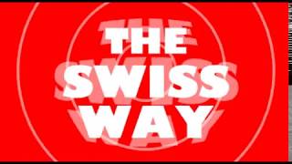 The TALE - The Swiss Way (Official Video)