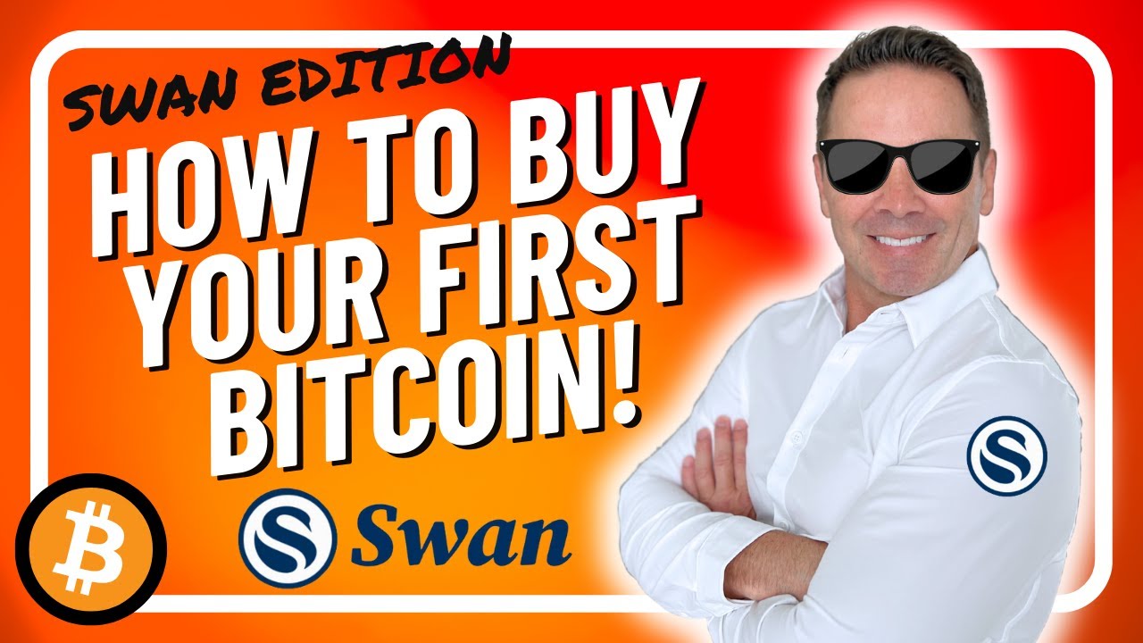 Step-by-Step Guide to Buying Your First Bitcoin | Swan Bitcoin Edition 🦢