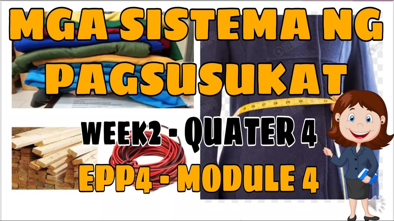 MGA SISTEMA NG PAGSUSUKAT EPP4 (WEEK2 - MODULE 4 ) QUARTER 4 - YouTube