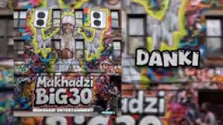 Makhadzi Ft Poobington Ep Danki Now Out 