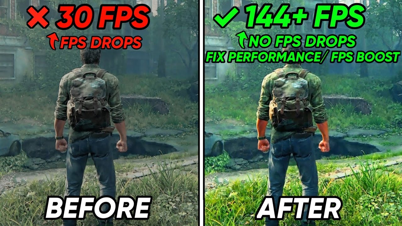 The Last of Us Part 1  INCREASE FPS BY 110% - Performance