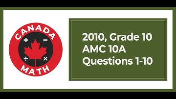 2010, Grade 10, AMC 10A | Questions 1-10