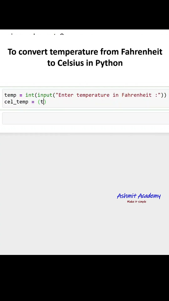 To convert temperature from Fahrenheit to Celsius in Python ( python ...
