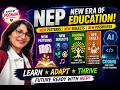 NEW CURRICULUM NEW PATTERN NEW SUBJECTS, NEP.