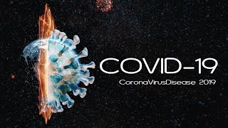 COVID-19 | Corona Virus Disease 2019 | Black Days Of Earth