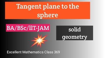 Equation of tangent plane to the sphere|| tangent plane to sphere||solid geometry.
