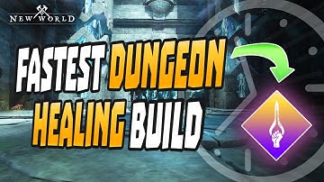Clear Dungeons FASTER | Ultimate Damage Healer Build | New World 1.2
