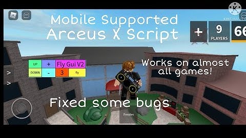 Fly gui v2 Roblox Script - Arceus X