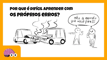 Porque não aprendemos com os erros?