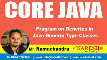 Core Java Tutorials | Program on Generics in Java Generic Type Classes | by Mr.Ramachandra