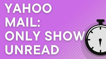Yahoo Mail 101: Show only unread mail (quick tutorial) (2024)