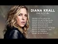 The Best Songs Of Diana Krall Ultimate Jazz Playlist