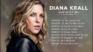 The Best Songs of Diana Krall | Ultimate Jazz Playlist