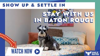 Baton Rouge, Louisiana Extended Stay, Apartment Style Living with Eagle Suites!