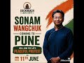 Sonam Wangchuk Pune Pahunche! 11 June Ko Bade Protest Mein Honge Shamil #cjp #cjpparty