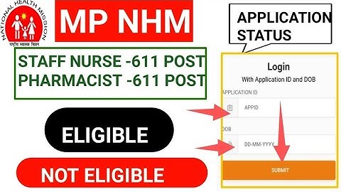 MP NHM -STAFF NURSE + PHARMACIST VACANCY - APPLICATION FORM STATUS CHECK करो -ELIGIBLE/NOT ELIGIBLE🌟
