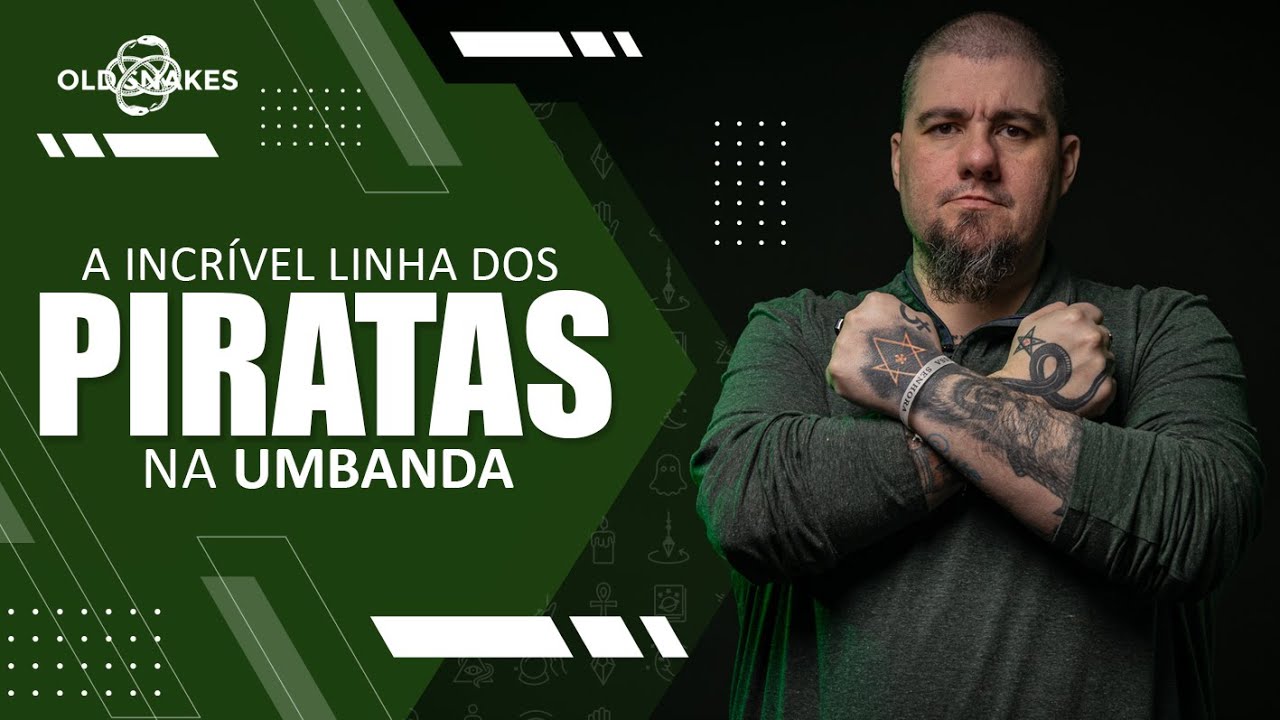 CONHEÇA A INCRÍVEL LINHA DOS PIRATAS NA UMBANDA