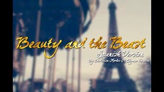 Beauty And The Beast spanish Version By Elymar Ginette Ft Christian Morles 