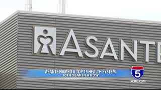 Asante has been named a top 15 health system in the nation