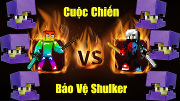 MINI GAME : CUỘC CHIẾN BẢO VỆ SHULKER ** THỬ THÁCH CHIẾN THẮNG PIXEL TRONG MINECRAFT