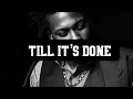 Miniature de la vidéo de la chanson Till It's Done (Tutu)