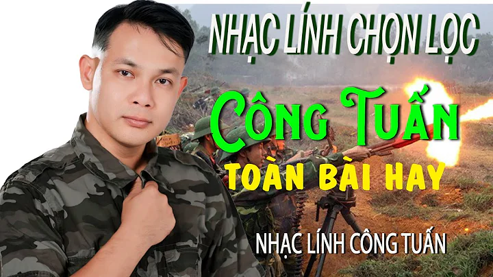CÔNG TUẤN BOLERO ➤LK Nhạc Lính Tuyển Chọn ➤Toàn Bài Hay ➤GIỌNG CA ĐỘC LẠ.