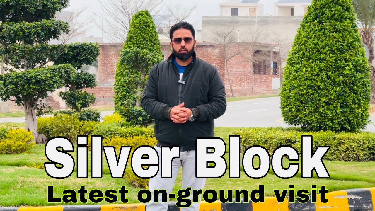 Silver Block Latest Development | Park View City Lahore Silver Block Latest News & Updates