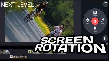 Screen Rotation Effect in Kinemaster | Kinemaster Tutorials | Next Level Kinemaster Effects
