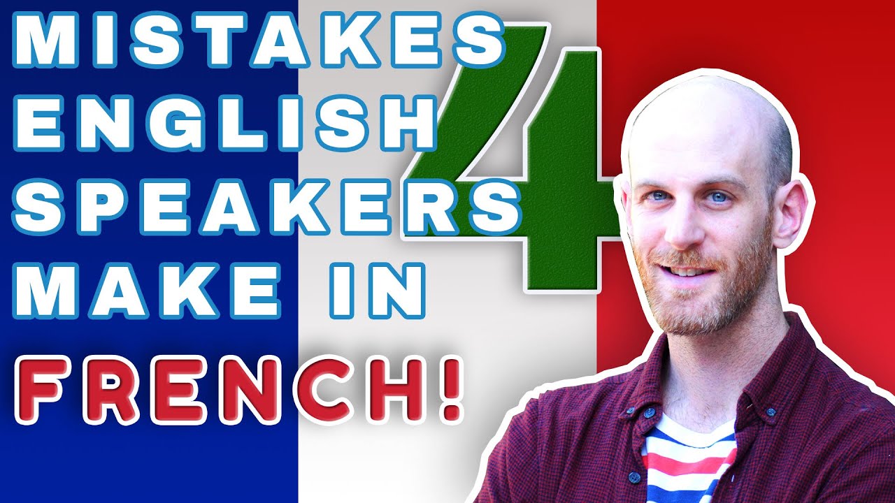 🇫🇷 4 MISTAKES IN FRENCH that are easy to fix ⛔ 