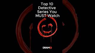 Top 10 Detective Series You MUST Watch! #shorts  #crime #mustwatch #series #viralvideo #tvshow