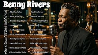 Benny Rivers | Album 10 Essential Old Soul & Real Blues Tracks | A Bluesman's Diary