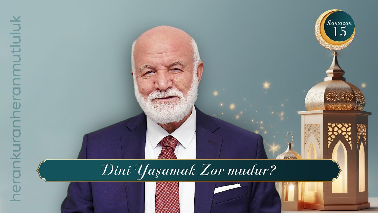 Bölüm 15: Dini Yaşamak Zor mudur? | @dr.abdulcabbarboran​