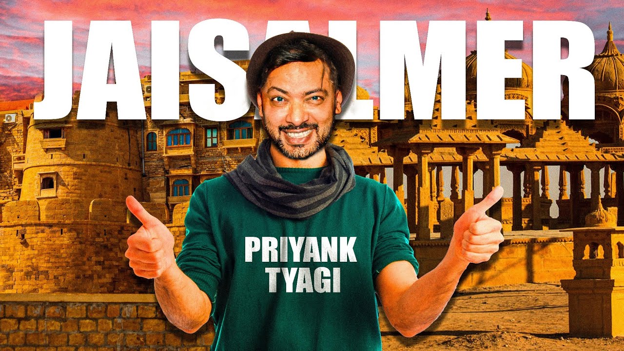 JAISALMER FORT TOUR | Jaisalmer Travel Vlog By Priyank Tyagi