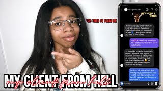Storytime: MY CLIENT FROM HELL w/ Receipts || KeepingUpWithMiaya