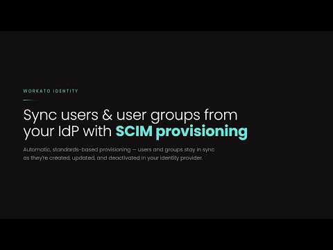 Workato Identity: SCIM Provisioning