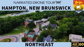🌳 Hampton, New Brunswick 🌉 4K60 Drone