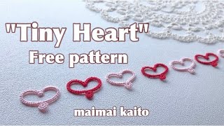 タティングレース フリーパターン「小さなハート」Tatting lace free pattern "Tiny Heart"