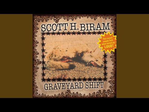 Scott H. Biram — Lost Case Of Being Found