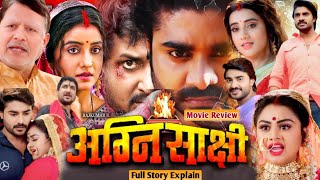 अगनसकष - Aganisakshi Bhojpuri Movie New Bhojpuri Film 2025 Chintu Pandey Review & Facts