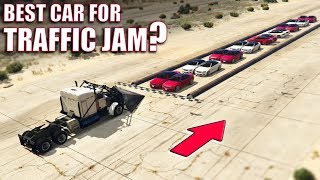 GTA V - Best Car for Traffic Jams?