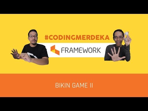 #CodingMerdeka: Membuat Game II