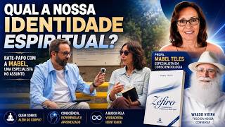 QUAL NOSSA IDENTIDADE ESPIRITUAL APÓS A MORTE? BATE-PAPO COM A MABEL, ESPECIALISTA EM PARAIDENTIDADE