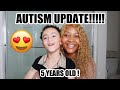 Autism Update!!!!! (5 years old)