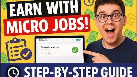 How to Complete Task in Sproutgigs | sproutgigs micro jobs - A complete guide