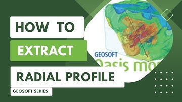 Geosoft Oasis Montaj - How to Extract Radial Profile
