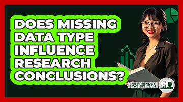 Does Missing Data Type Influence Research Conclusions?