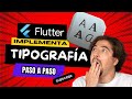 Cómo Implementar Tipografías Personalizadas en Flutter 🎨 | Manualmente y con Google Fonts