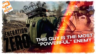 This Guy Is The Most Powerful Enemy In Generation Zero